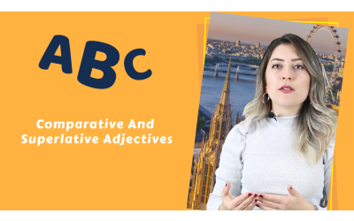Comparative and Superlative Adjectives